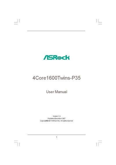 ASRock 4Core1600Twins-P35 Motherboard User Manual