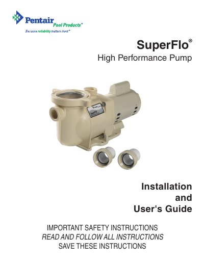 Pentair SuperFlo High Performance Pump Installation and User's Guide - cover page