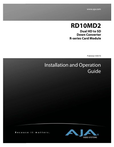 AJA RD10MD2 Dual HD to SD Down Converter Installation and Operation Guide