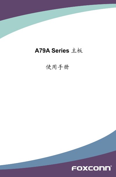 Foxconn A79A-S Motherboard User Manual