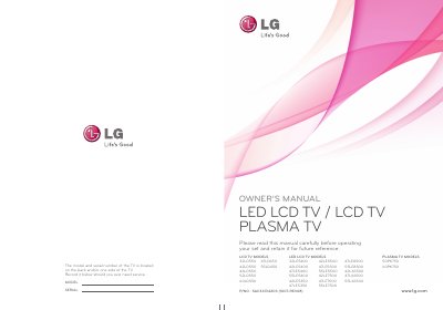 LG 32LD550 42LD550 46LD550 52LD550 60LD550 47LD650 55LD650 32LE5400 42LE5400 47LE5400 55LE5400 42LE5350 47LE5350 42LE5500 47LE5500 55LE5500 42LE7500 47LE7500 55LE7500 47LE8500 55LE8500 42LX6500 47LX65