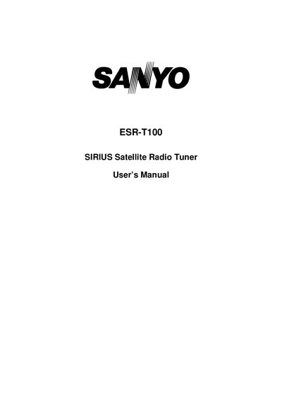 Sanyo ESR-T100 Sirius Satellite Radio Tuner User Manual - cover page