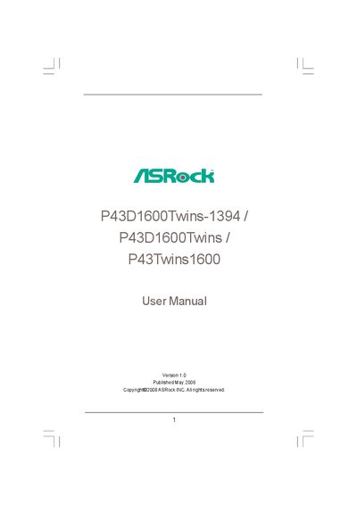 ASROCK P43D1600Twins-1394 P43D1600Twins P43Twins1600 User Manual