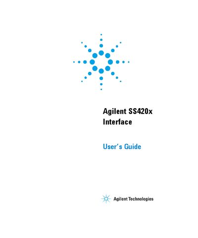 Agilent SS420x Interface User's Guide