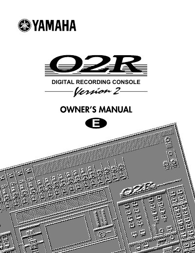 YAMAHA 02R OWNER'S MANUAL(1)(1)