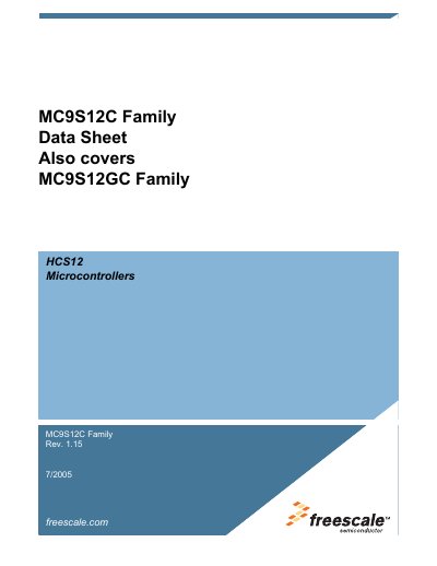 FREESCALE SEMICONDUCTOR MC9S12C Family Data Sheet Also covers MC9S12GC Family