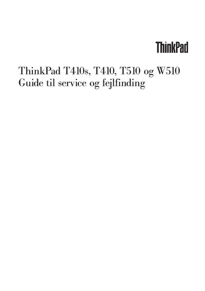 Lenovo ThinkPad T410s, T410, T510, W510 Service and Troubleshooting Guide - cover page