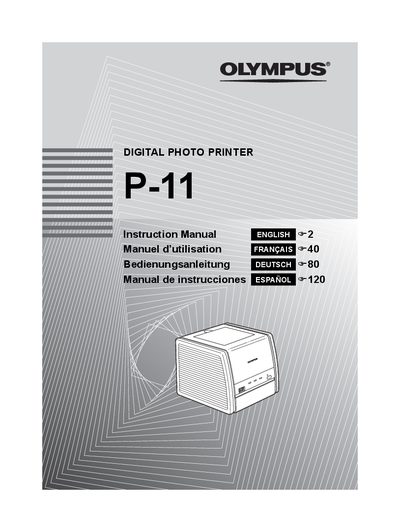 OLYMPUS DIGITAL PHOTO PRINTER P-11 Instruction Manual - cover page