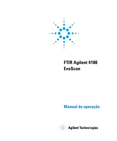 Agilent 4100 ExoScan FTIR Spectrometer User Manual
