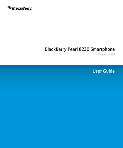 BlackBerry Pearl 8230 Smartphone User Guide