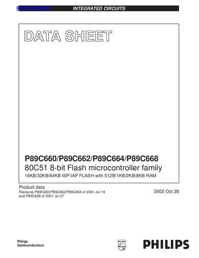PHILIPS P89C660/P89C662/P89C664/P89C668 80C51 8-bit Flash microcontroller family 16KB/32KB/64KB ISP/IAP FLASH with 512B/1KB/2KB/8KB RAM handbook