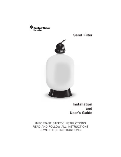 Pentair 152006 Sand Filter Installation and User's Guide - cover page