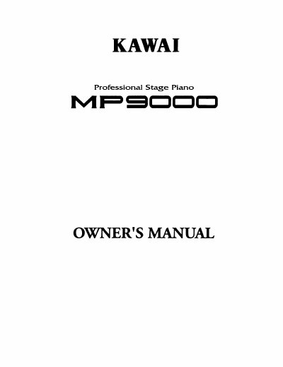Kawai MP9000 Professional Stage Piano Owner's Manual