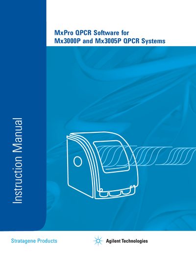 Stratagene Mx3000P and Mx3005P QPCR Software User Manual