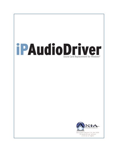Axia Audio IP-Audio Driver Version 2.4 User Manual - cover page