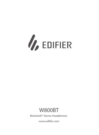 EDIFIER W800BT Bluetooth Stereo Headphones User Manual - cover page