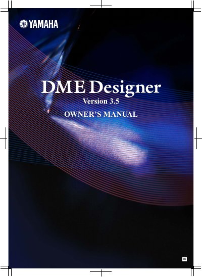Yamaha DME Designer Owner's Manual Version 3.5