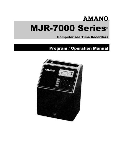 Amano Cincinnati MJR-7000 Series Computerized Time Recorder Program Operation Manual - cover page