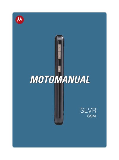 Motorola SLVR L7 GSM Phone User Manual