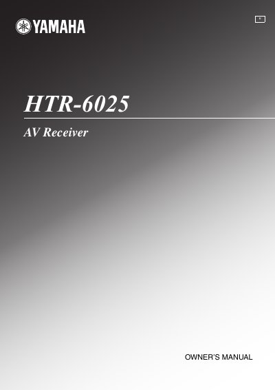 Yamaha HTR-6025 AV Receiver Owner's Manual - cover page