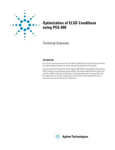 Agilent 380-ELSD Optimization of ELSD Conditions using PEG 400 Technical Overview
