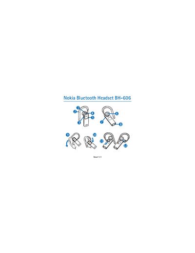 Nokia BH-606 Bluetooth Headset User Manual