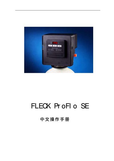 FLECK ProFlo SE User Manual
