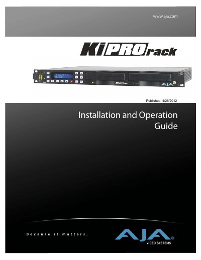 AJA Ki Pro Rack Installation and Operation Guide - cover page