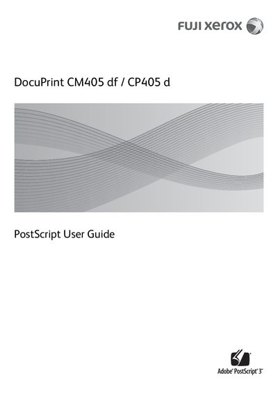 Xerox DocuPrint CM405 df / CP405 d PostScript User Guide - cover page