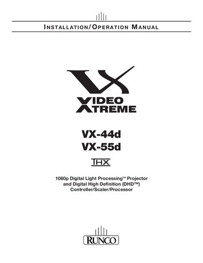 Runco VX-44d/VX-55d Installation and Operation Manual - cover page