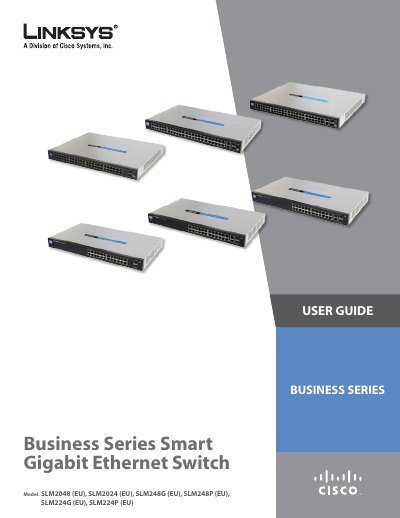 Linksys SLM2048/SLM2024/SLM248G/SLM248P/SLM224G/SLM224P Smart Gigabit Ethernet Switch User Guide