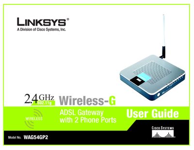 Linksys WAG54GP2 Wireless-G ADSL Gateway with 2 Phone Ports User Guide