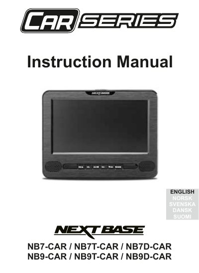 Nextbase NB7-CAR / NB7T-CAR / NB7D-CAR / NB9-CAR / NB9T-CAR / NB9D-CAR DVD Player Instruction Manual