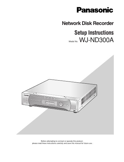 Panasonic WJ-ND300A Network Disk Recorder Setup Instructions - cover page