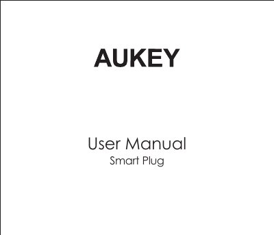 AUKEY SH-PA3 Smart Plug User Manual