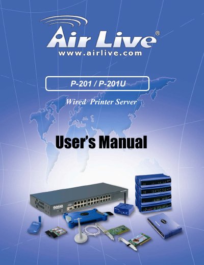 AirLive P-201/P-201U Wired Printer Server User Manual