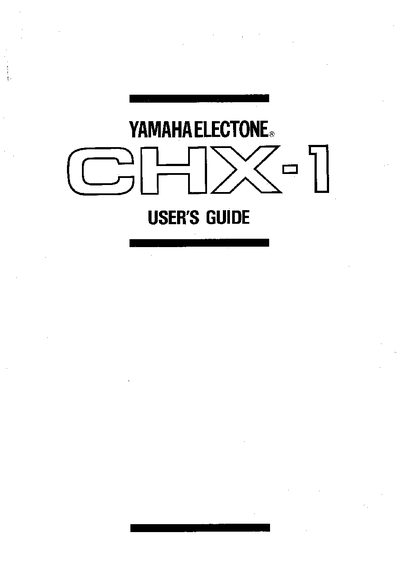 YAMAHA CHX-1 USER'S GUIDE