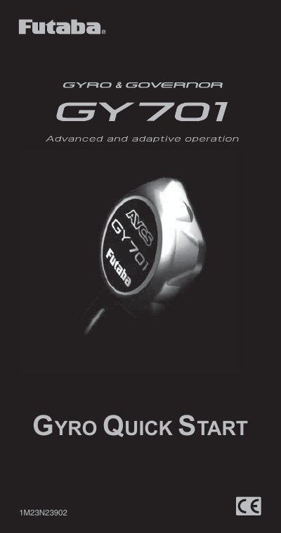 Futaba GY701 Heading Hold Gyro Quick Start Guide