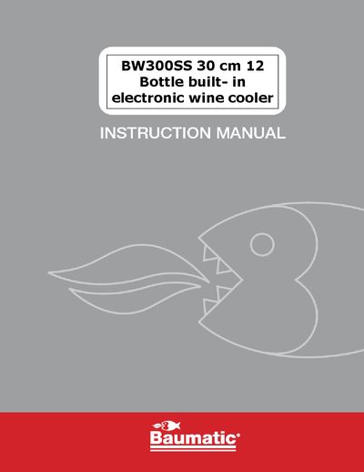 Baumatic BW300SS 30 cm 12 Bottle Built-in Electronic Wine Cooler User Manual - cover page