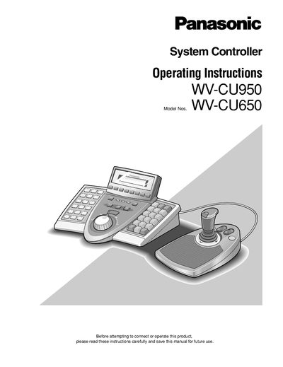 Panasonic WV-CU950 / WV-CU650 System Controller User Manual