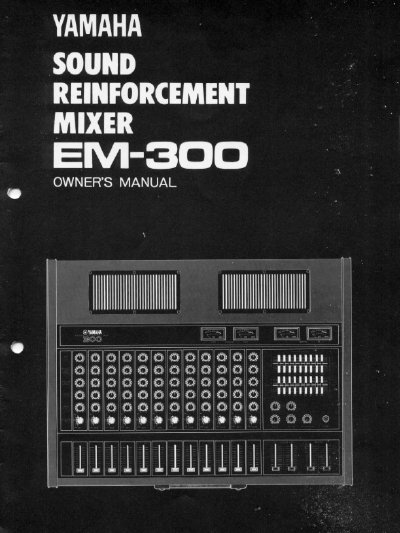 Yamaha EM-300 PA Mixer Owner's Manual - cover page