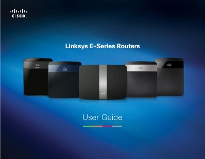 Linksys E-Series E1200/E1500 E2500 E3200 E4200Routers User Guide