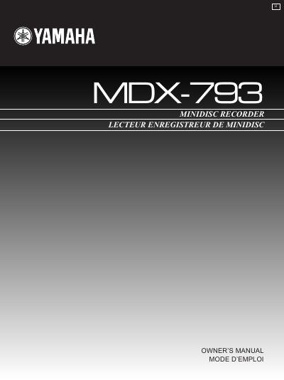 Yamaha MDX-793 Minidisc Recorder Owner's Manual - cover page