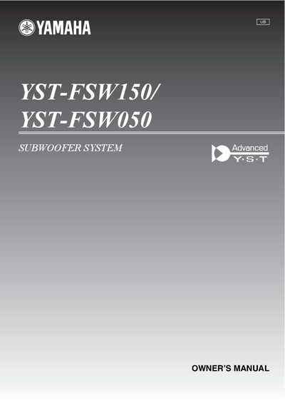 Yamaha YST-FSW150/YST-FSW050 Subwoofer System Owner’s Manual - cover page