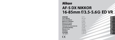 Nikon AF-S DX NIKKOR 16-85mm f/3.5-5.6 ED VR Lens User Manual - cover page
