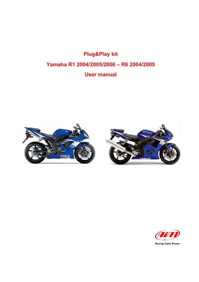 AIM MXL Strada & Pista Plug&Play Kit User Manual for Yamaha R1 2004-2006 and R6 2004-2005 - cover page