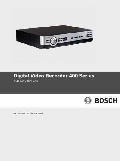 BOSCH Digital Video Recorder 400 Series DVR 440/DVR 480 Installation Operation manual - cover page