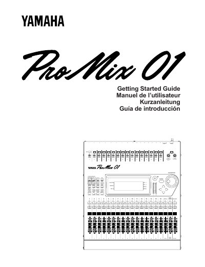 Yamaha ProMix 01 Digital Mixer Getting Started Guide