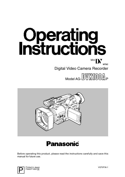 Panasonic AG-DVX100A Digital Video Camera Recorder Operating Instructions