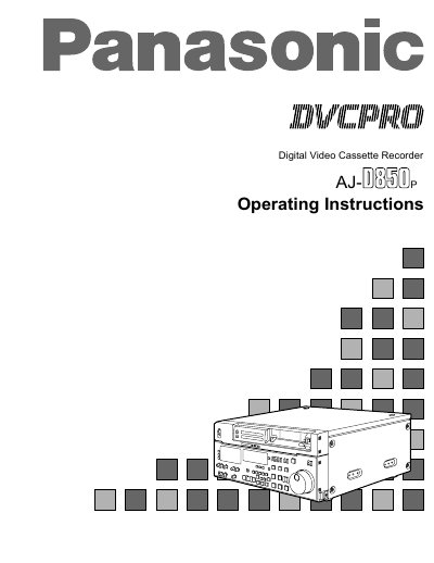Panasonic AJD850 Digital Video Cassette Recorder Operating Instructions - cover page